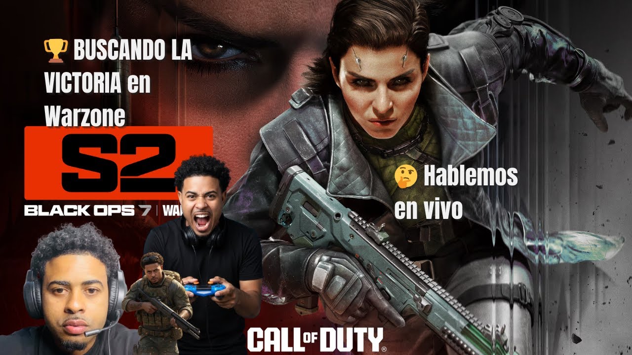 🎮 WARZONE EN VIVO – ¡Full tryhard! season 2