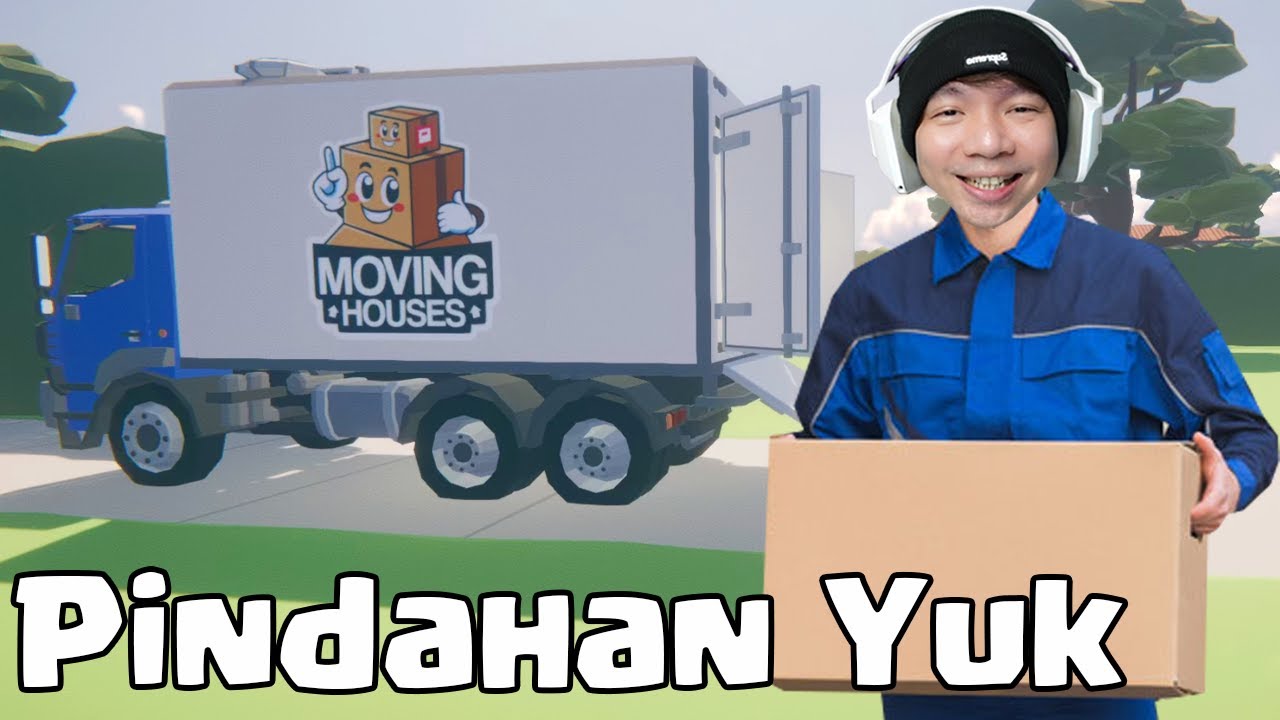 Main Simulator Santai Tapi KOK ??? - Moving Houses Indonesia