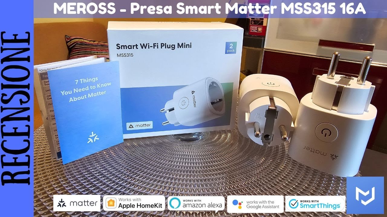 RECENSIONE - Meross MSS315 Presa Schuko WiFi Smart 16A Compatibile con Matter