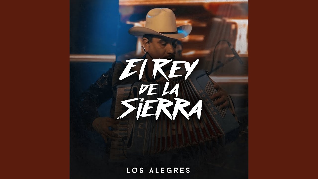 El Rey de la Sierra