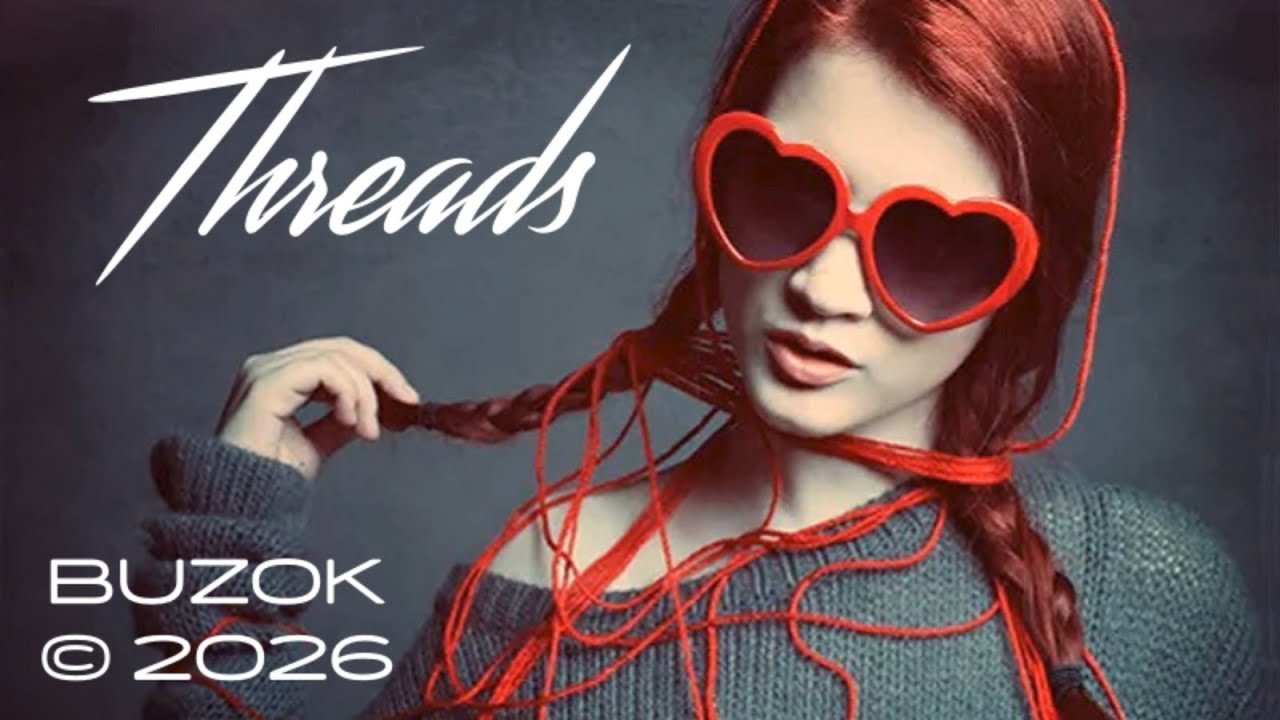 BUZOK - Threads