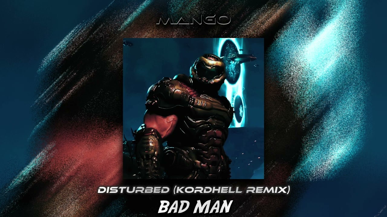 DISTURBED - Bad Man (Kordhell Remix) (Slowed + Reverb)