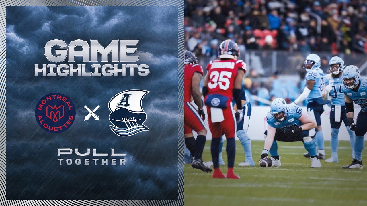 CFL Game Highlights – Toronto Argonauts vs Montreal Alouettes – November 11, 2023