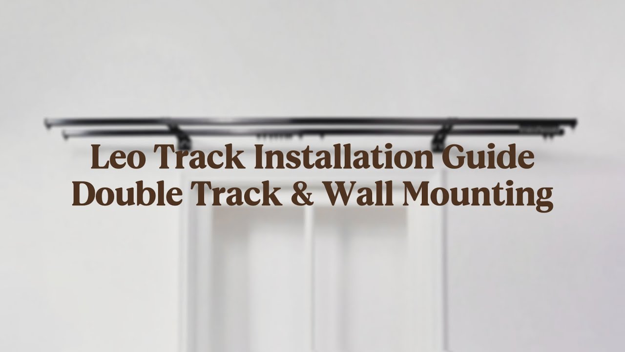 Leo Track Installation Video | Double Track | Wall Mounting | UniCurt Curtains