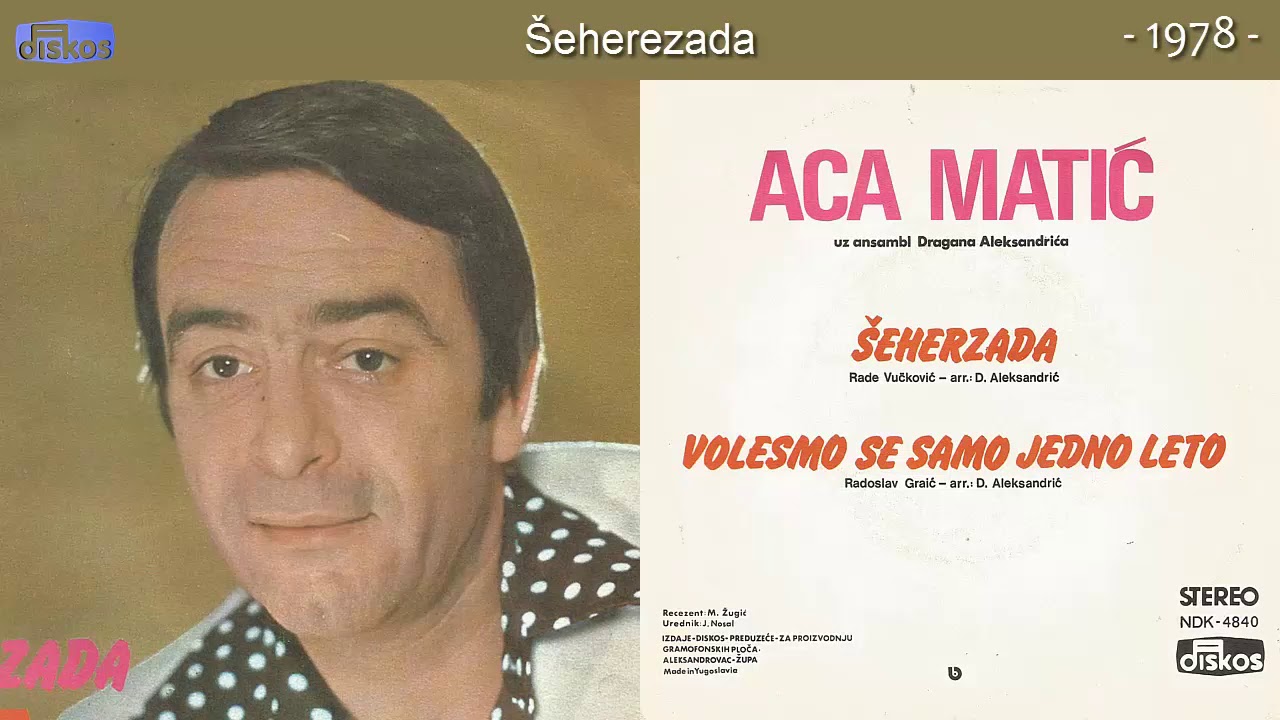 Aca Matic - Seherezada - (Audio 1978)