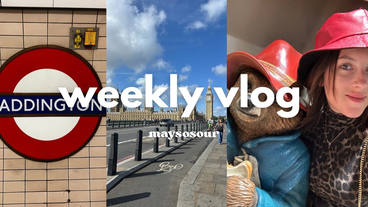 Weekly vlog | Londra, Paddington & bricolage | maysosour