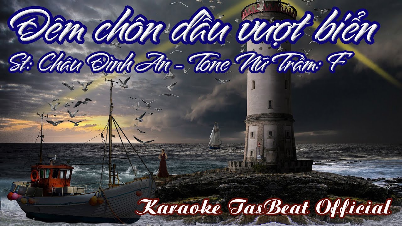 Karaoke Đêm Chôn Dầu Vượt Biển Tone Nữ Trầm | TAS BEAT