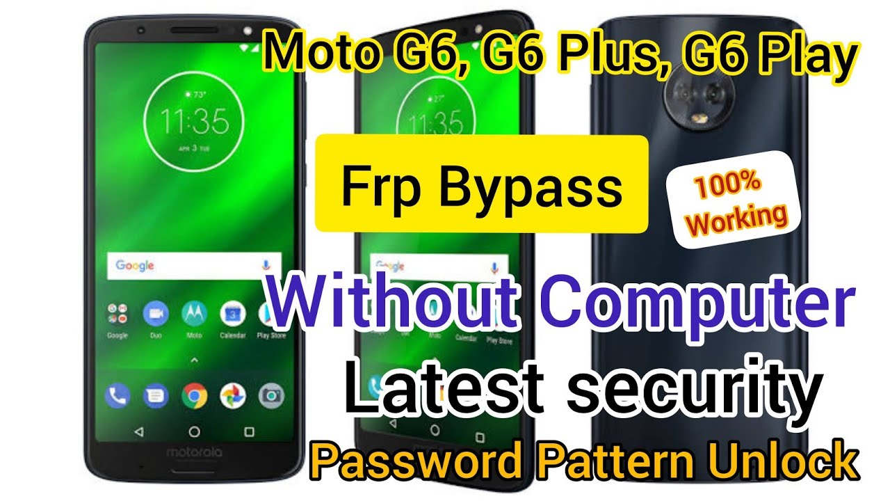 Moto g6 frp bypass without computer latest security and password pattern unlock 100% working