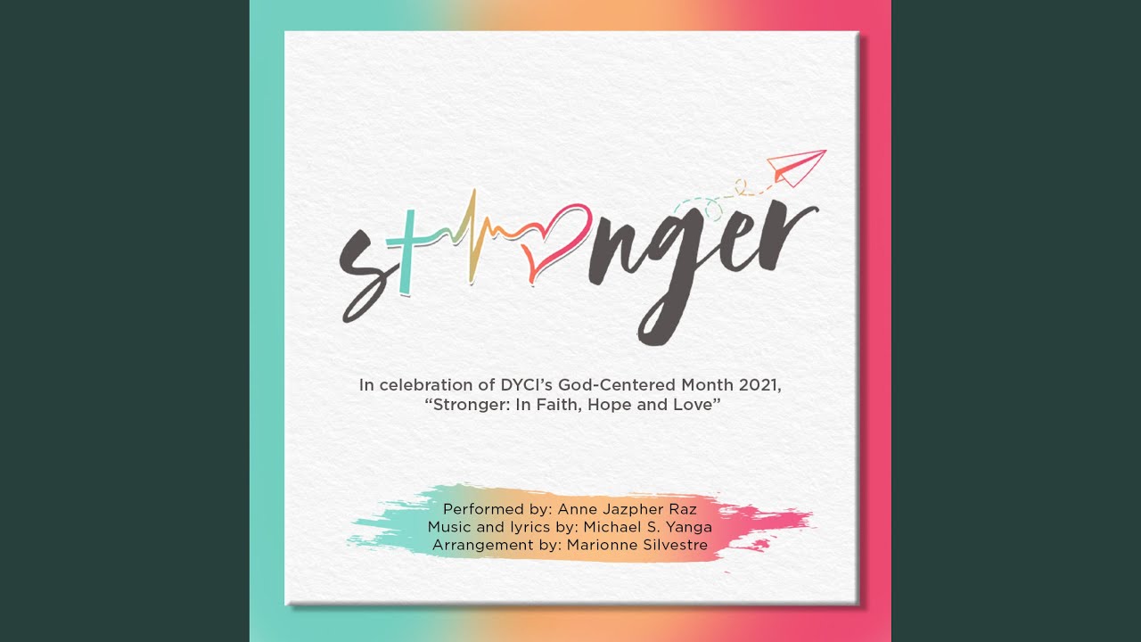 Stronger (feat. Anne Jazpher Raz)