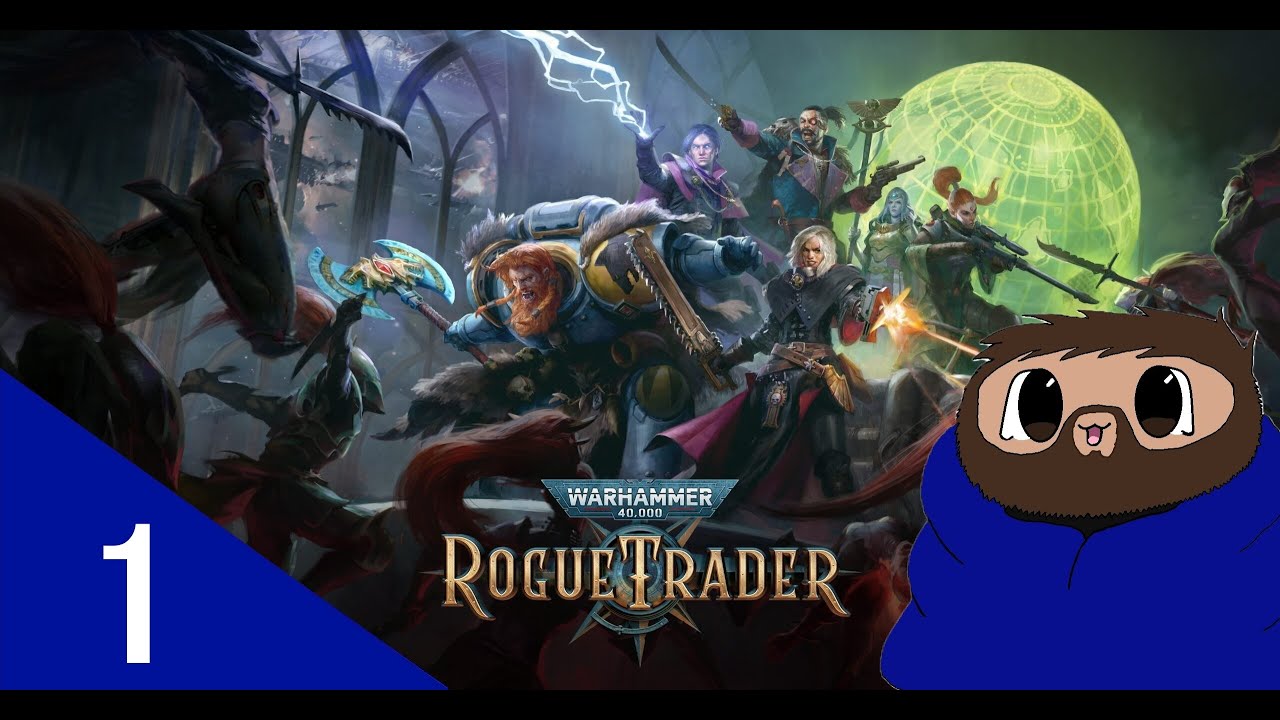 Time to go Rogue (Trading) |Warhammer 40,000: Rogue Trader| Part 1 |