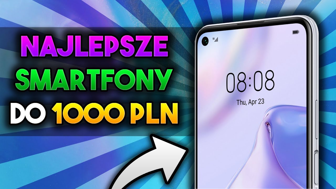 NAJLEPSZE SMARTFONY DO 1000 ZŁ! | TOP 5 (2020/2021) 📱