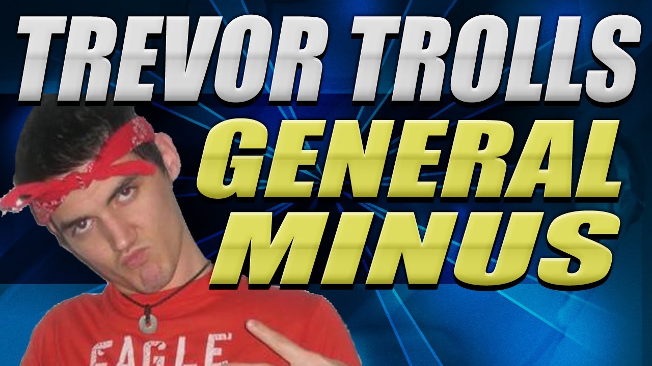 Trevor Trolls General Minus Victim - Black Ops Griefing