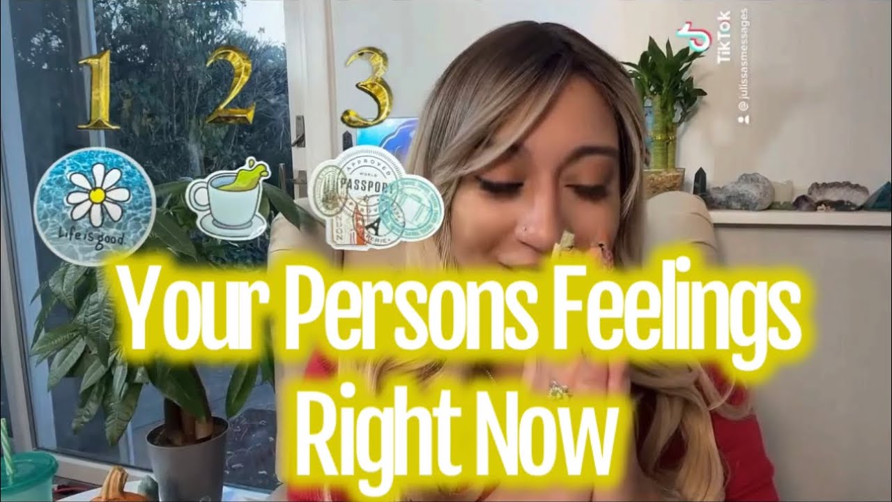 Your Person's Feeling Right Now ♥️PICK A CARD♥️