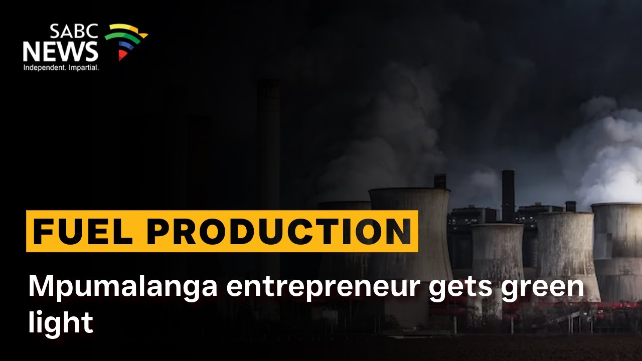 Fuel Production | Mpumalanga entrepreneur gets green light