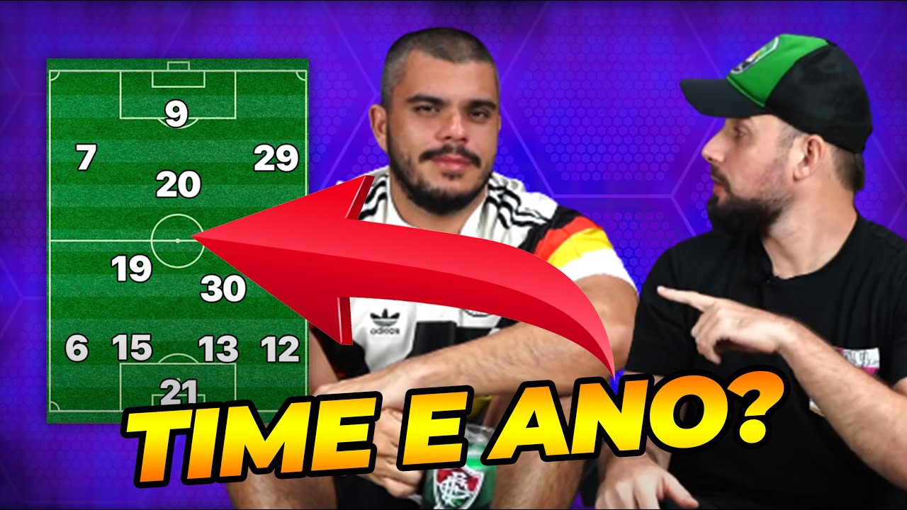 DESCUBRA O TIME E O ANO PELOS NÚMEROS NA ESCALAÇÃO!