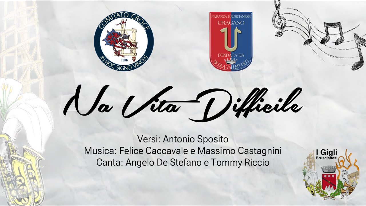 NA VITA DIFFICILE - Giglio della Croce 1886 | Festa dei Gigli Brusciano 2012