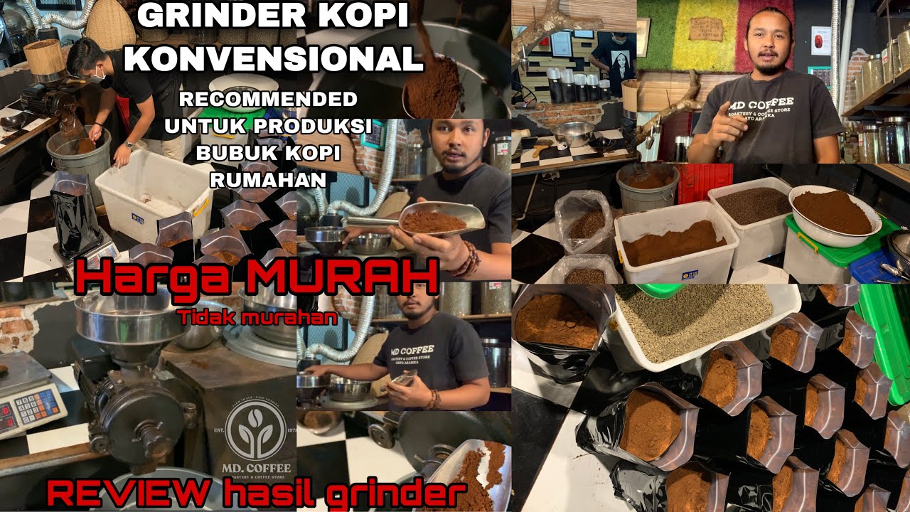 GRINDER KOPI RECOMMENDED. REVIEW HASIL GRINDER KONVENSIONAL. Murah dan efektif untuk pasar komersial