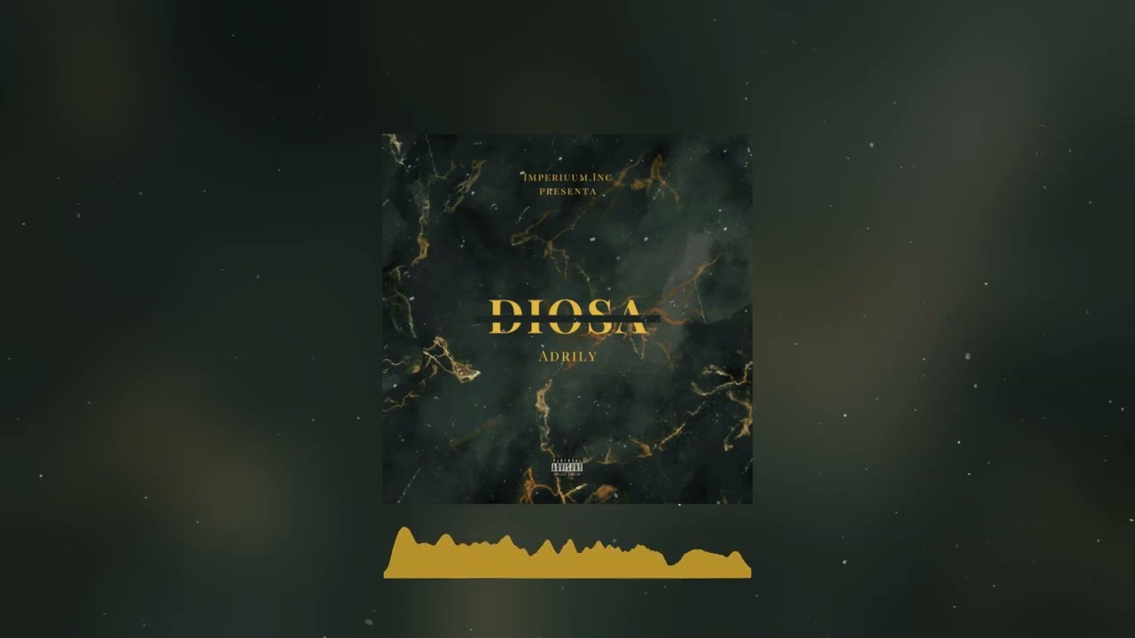 Adrily - Diosa (Visualizer)