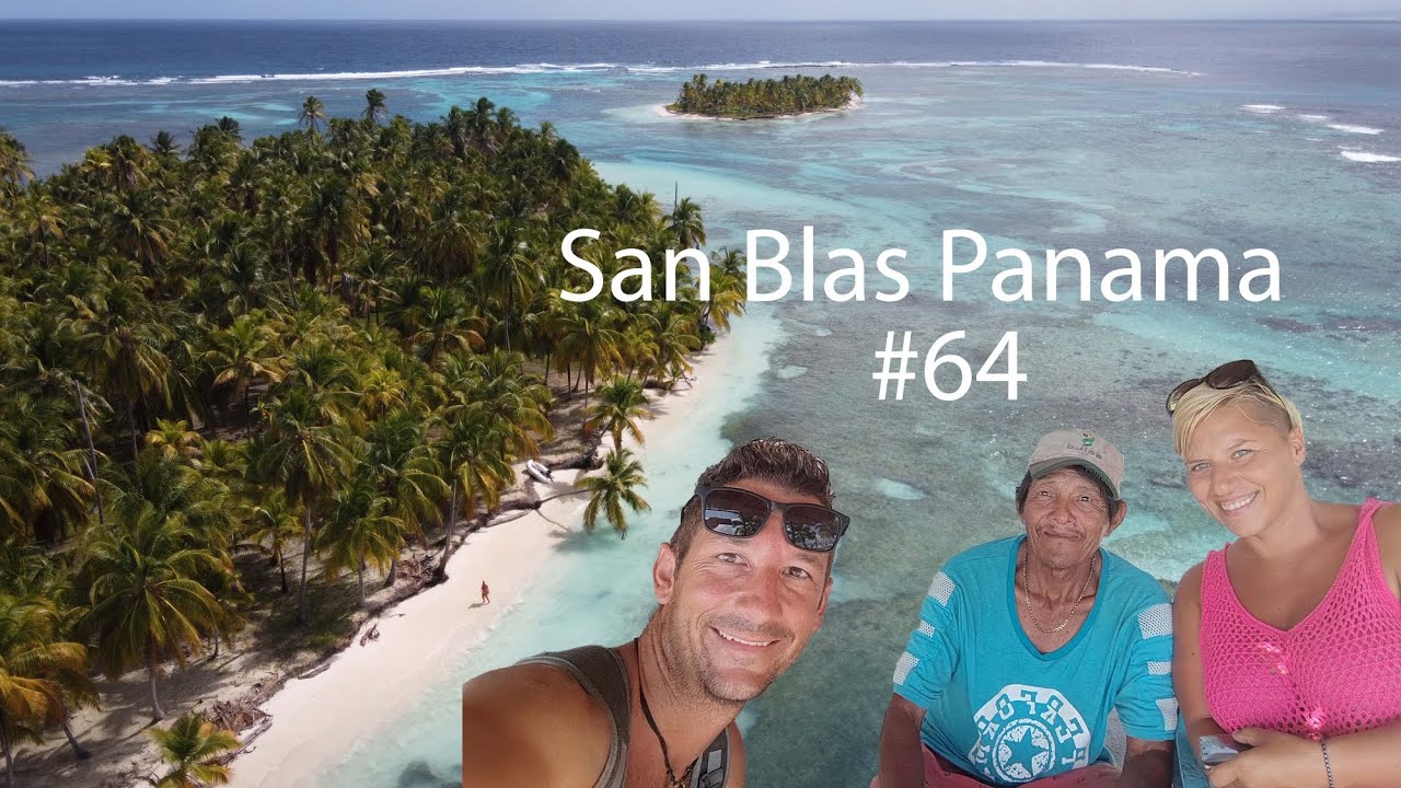 Jadranje potovanje okoli sveta - San Blas Panama #64