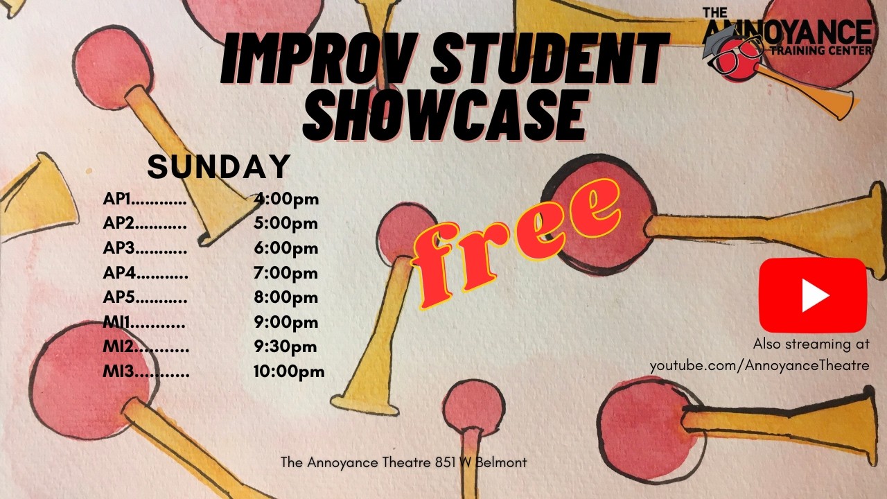 Improv Student Showcase 3/8 - Annoyance Theatre