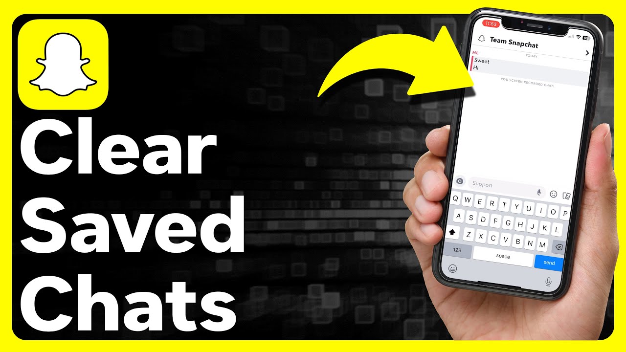 How To Clear Saved Chats On Snapchat