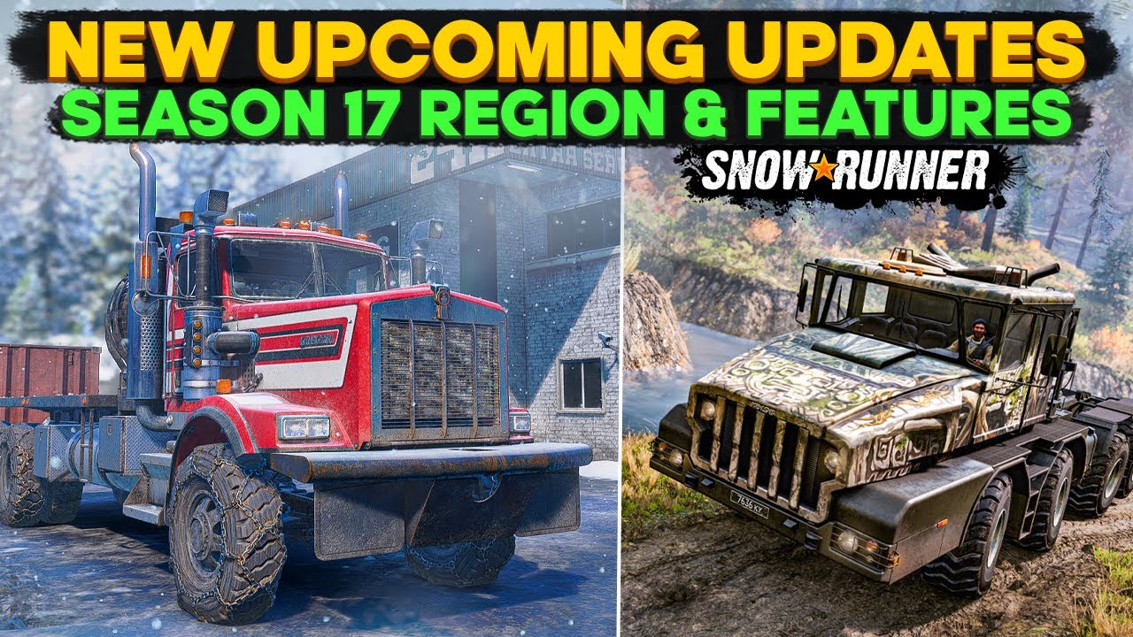 New Upcoming Updates Season 17 Region and Features in SnowRunner Year 5 Pass Hints You Need to Know