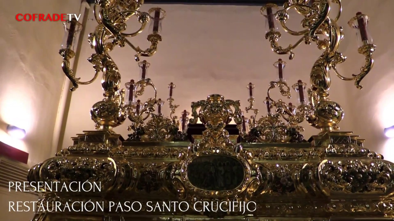 PRESENTACIÓN RESTAURACIÓN PASO SANTO CRUCIFIJO