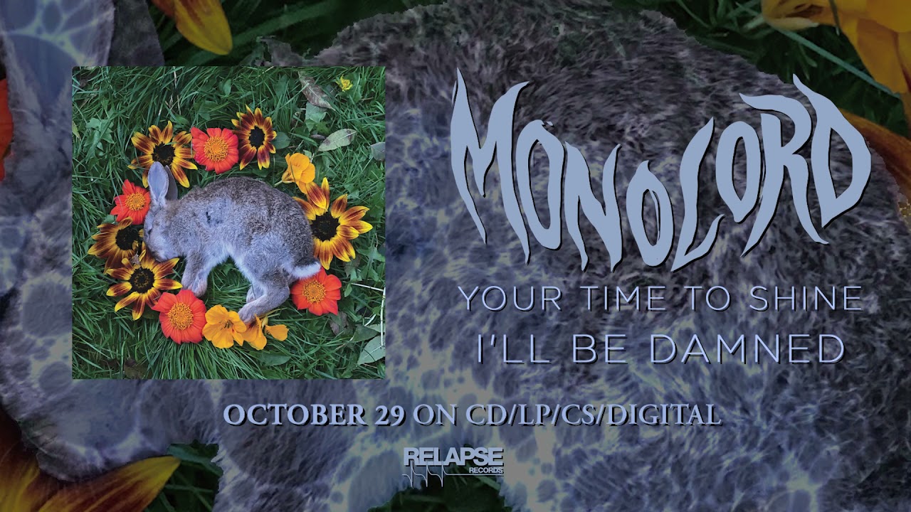 MONOLORD - I'll Be Damned (Official Audio)