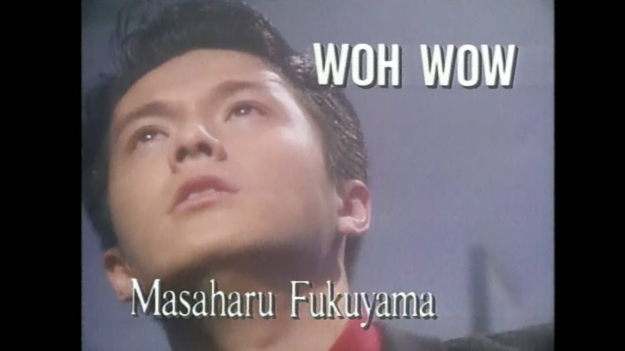 福山雅治 - WOH WOW (Full ver.)