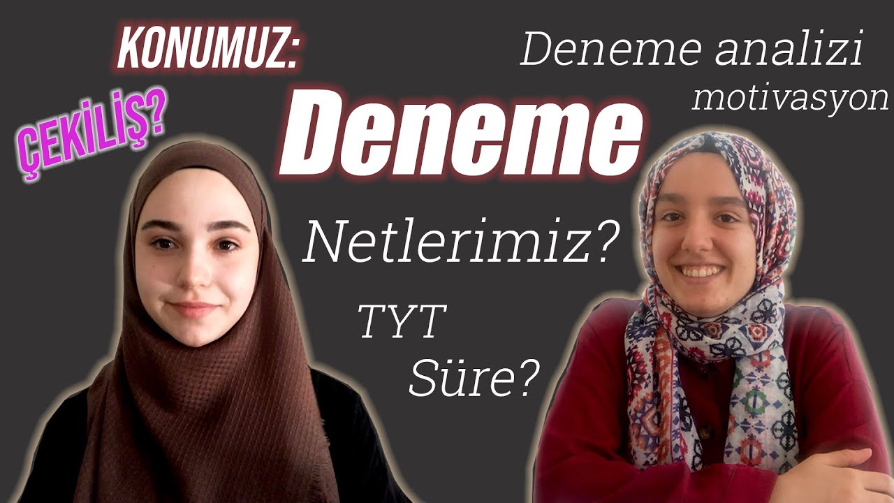 TYT/AYT Deneme Taktikleri - Netlerimiz - İstanbul Tıp(Çapa) Öğrencileri anlatıyor