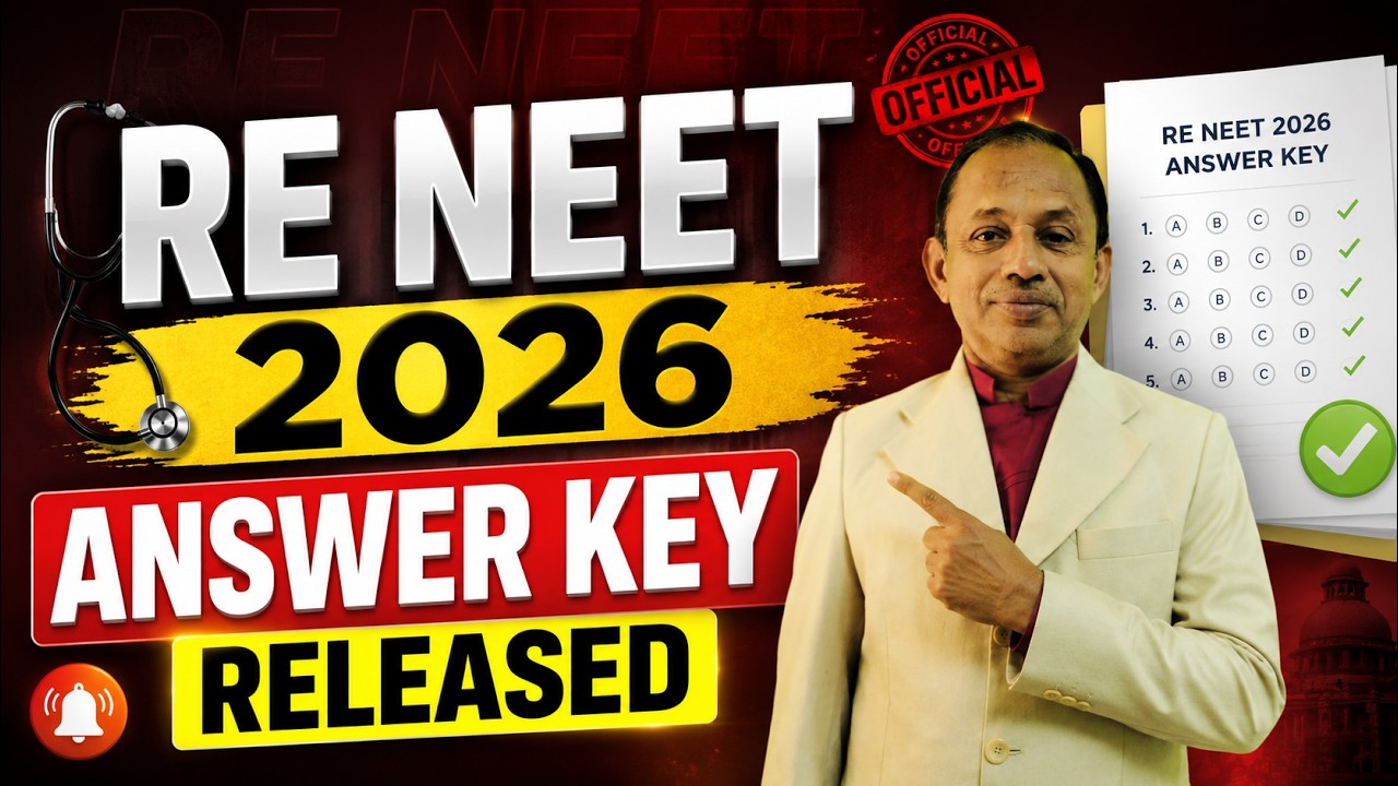 RE NEET 2026 Answer Key Released