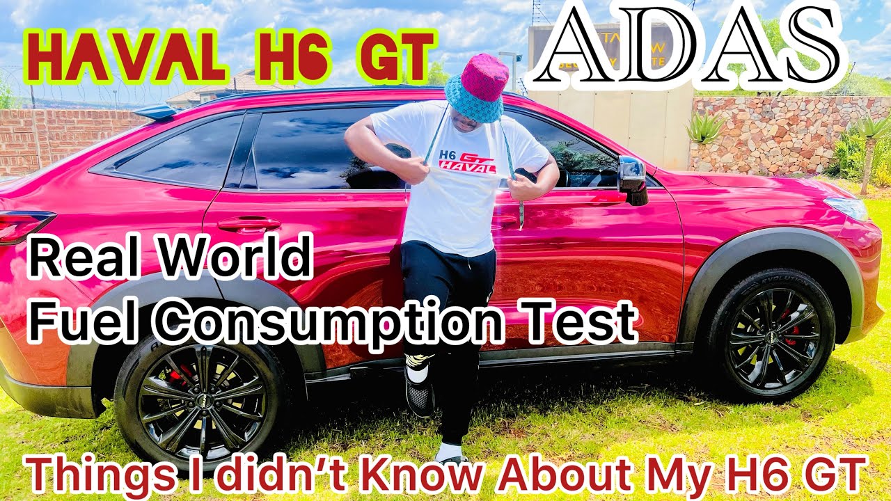 Things i didn't know about my Haval H6 GT I Advance Driver Assist Systems I Fuel Consumption test