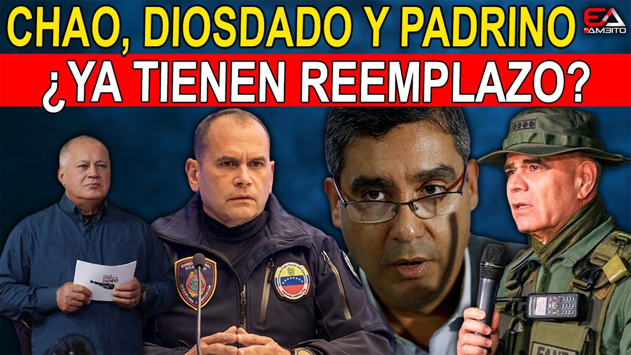 🔴 DIOSDADO Y PADRINO SERÁN REEMPLAZADOS, ANUNCIAN EN VENEZUELA