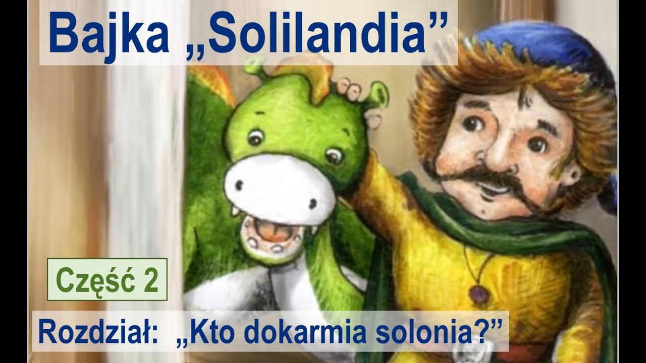 Kto dokarmia solonia cz.2 - Beata Kołodziej.  Czytamy Bajki dla dzieci.