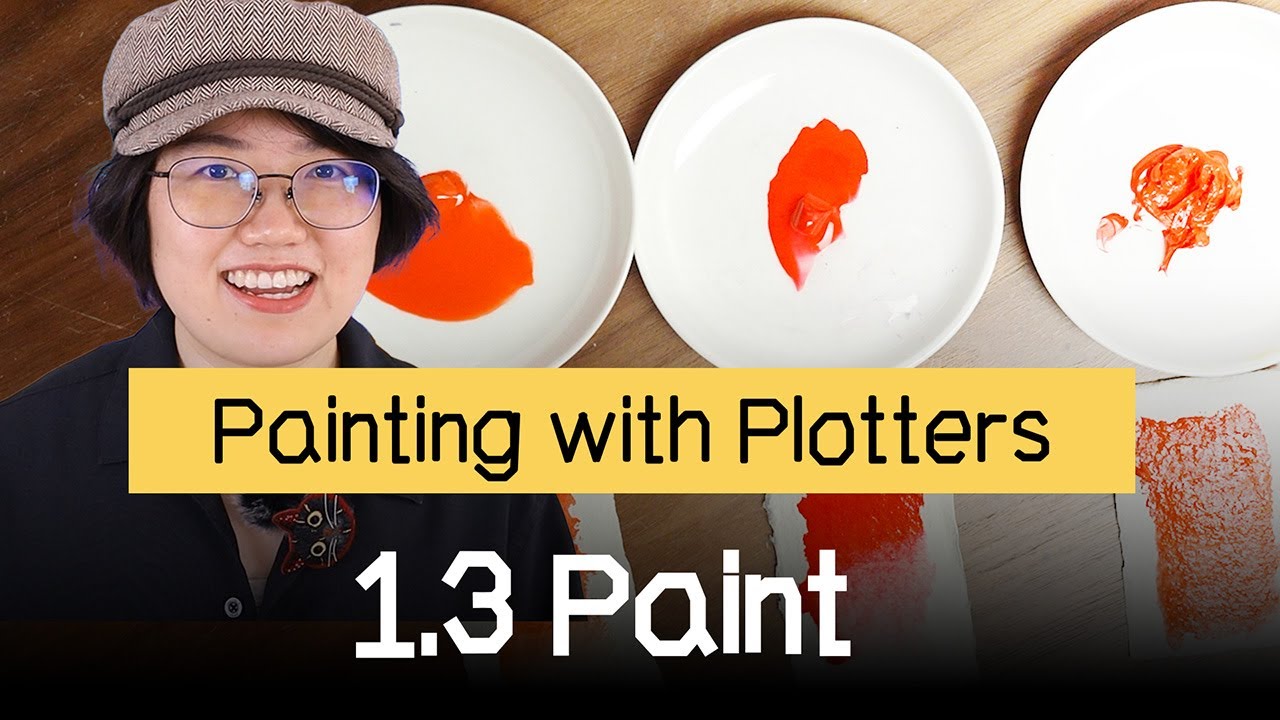 Painting With Plotters:1.3 Paint