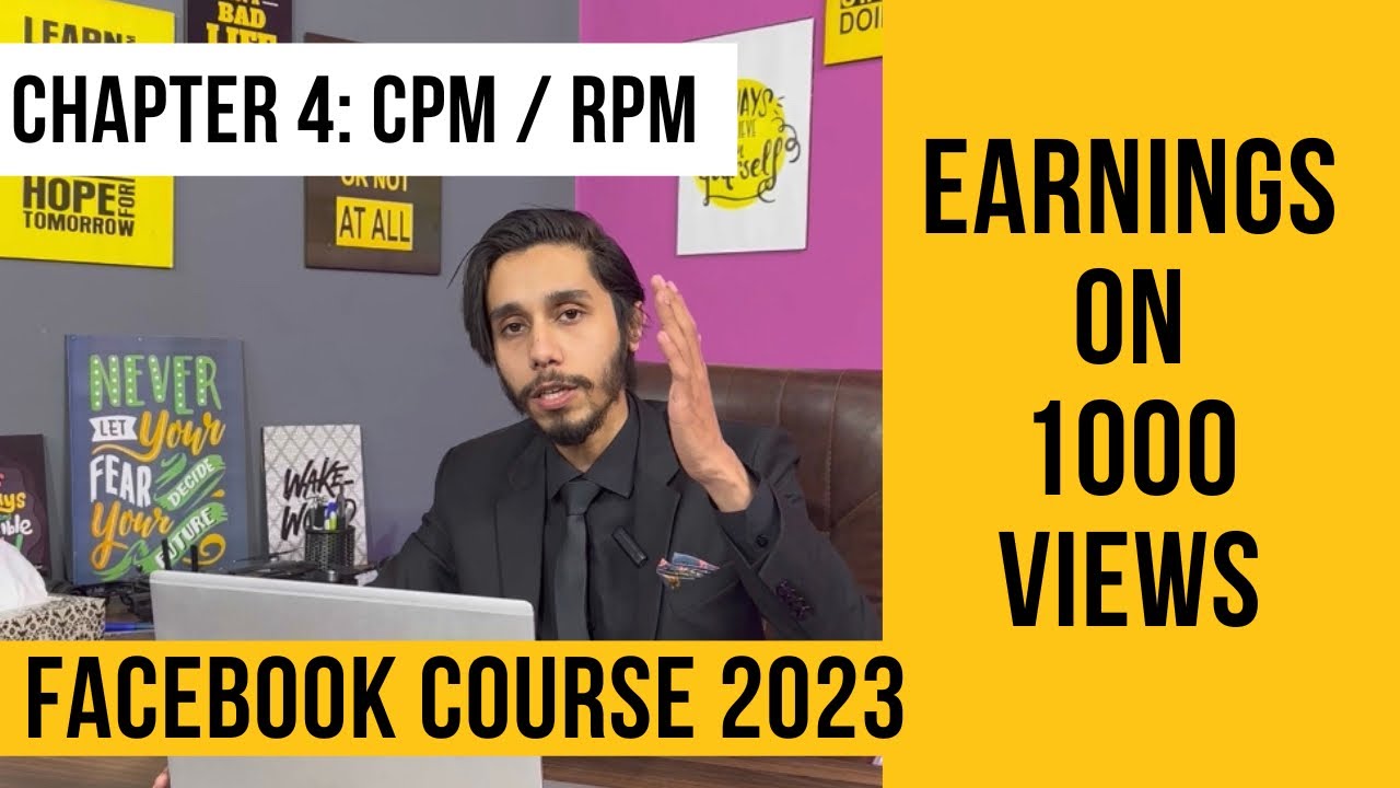 Facebook Course Chapter 4 | CPM | RPM | Earnings on 1000 views