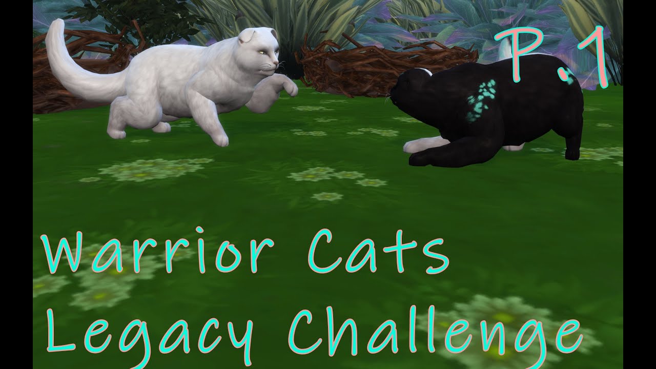 Sims 4 Warrior Cat Legacy Challenge P.1 * The Start! * 
