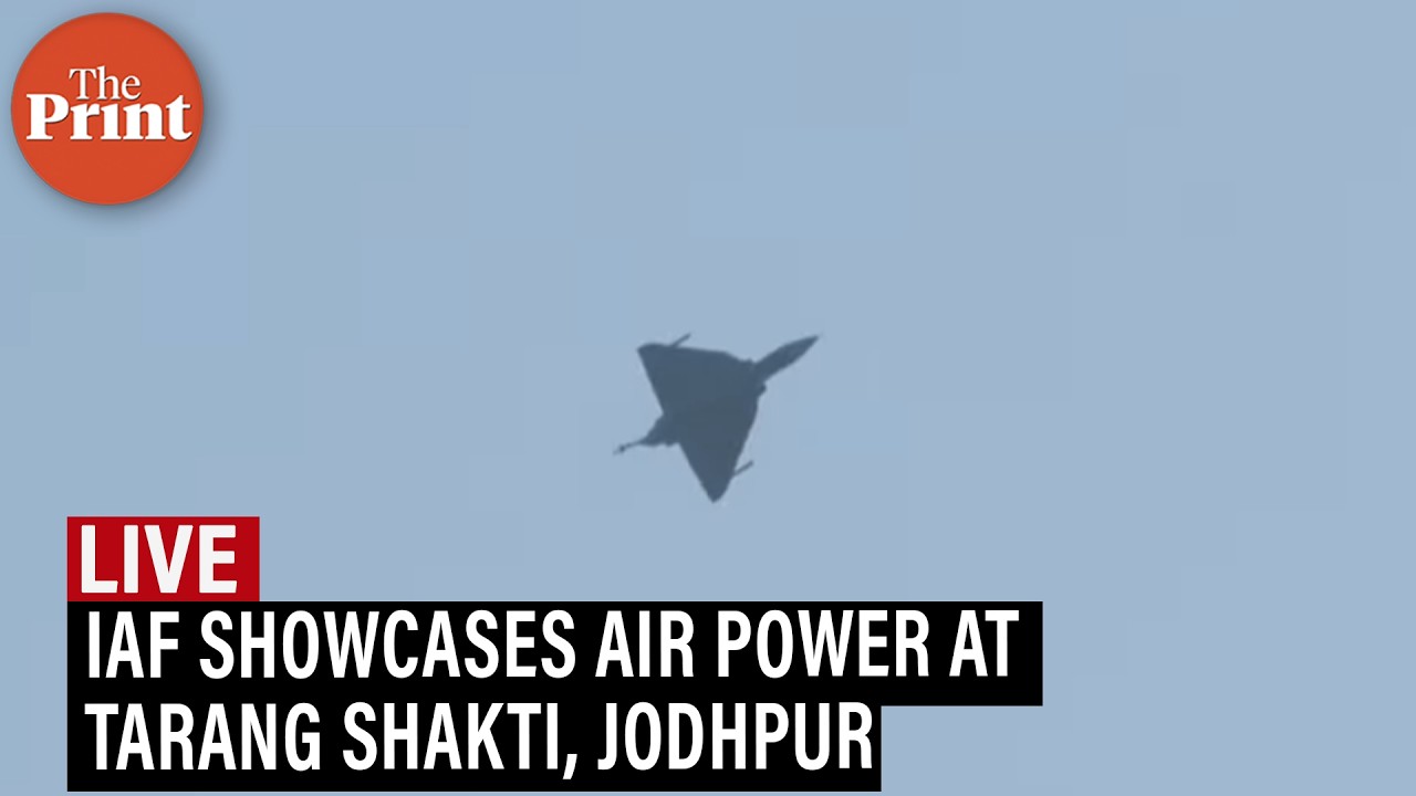 LIVE: IAF Showcases Air Power at Tarang Shakti, Jodhpur