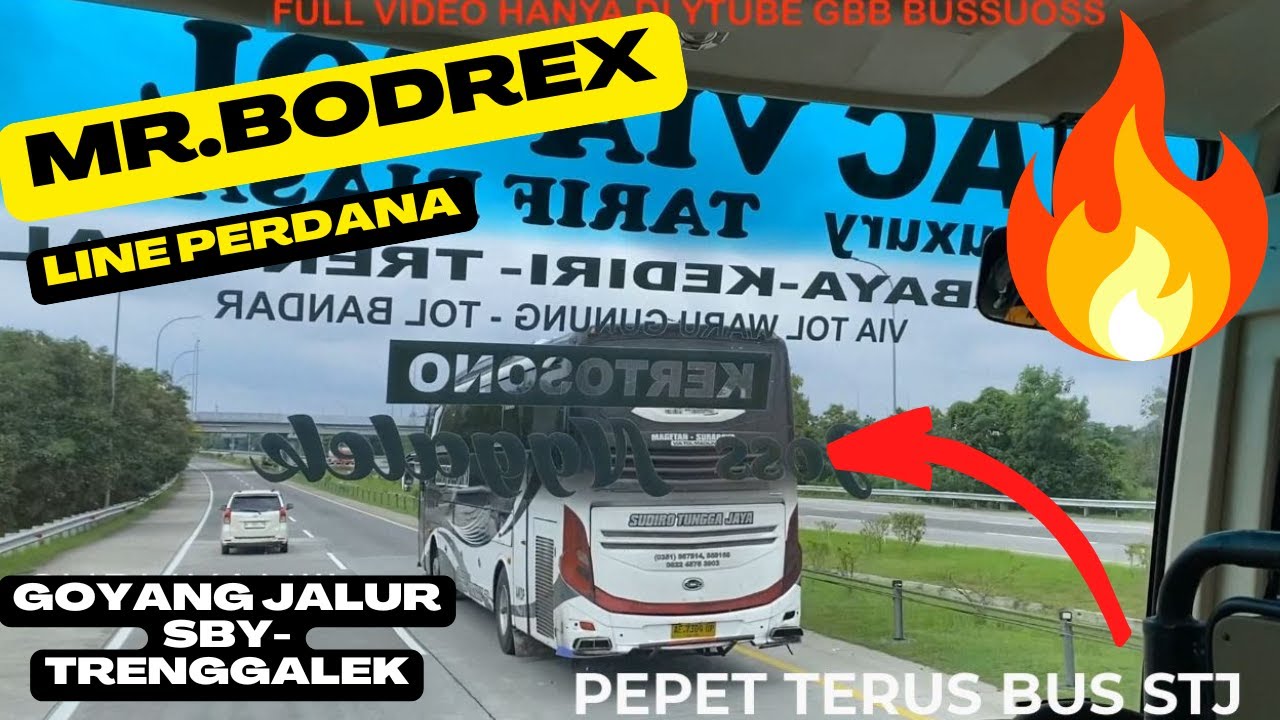 MR.BODREX IN ACTION🔥ARTIS PO.BAGONG (EKS.SUGENG RAHAYU) JALAN PERDANA SBY-TRENGGALEK, AUTO KEJAR STJ