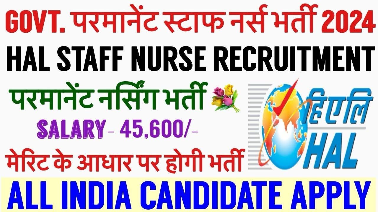 HAL STAFF NURSE VACANCY 2025💐STAFF NURSE RECRUITMENT 2025💐NURSING VACANCY 2025|HAL VACANCY 2025