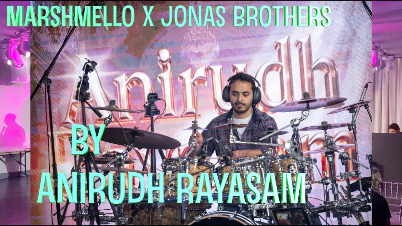 Marshmello x Jonas Brothers   Leave Before You Love Me by Anirudh Rayasam on Drums