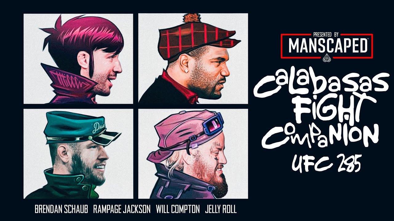 Calabasas Fight Companion: UFC 285 w/ Rampage Jackson, Will Compton & Brendan Schaub