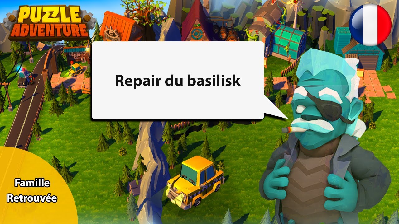 [FR] - Famille Retrouvée - #4-Repair du Basilisk - PA Video Game - Puzzle Adventure