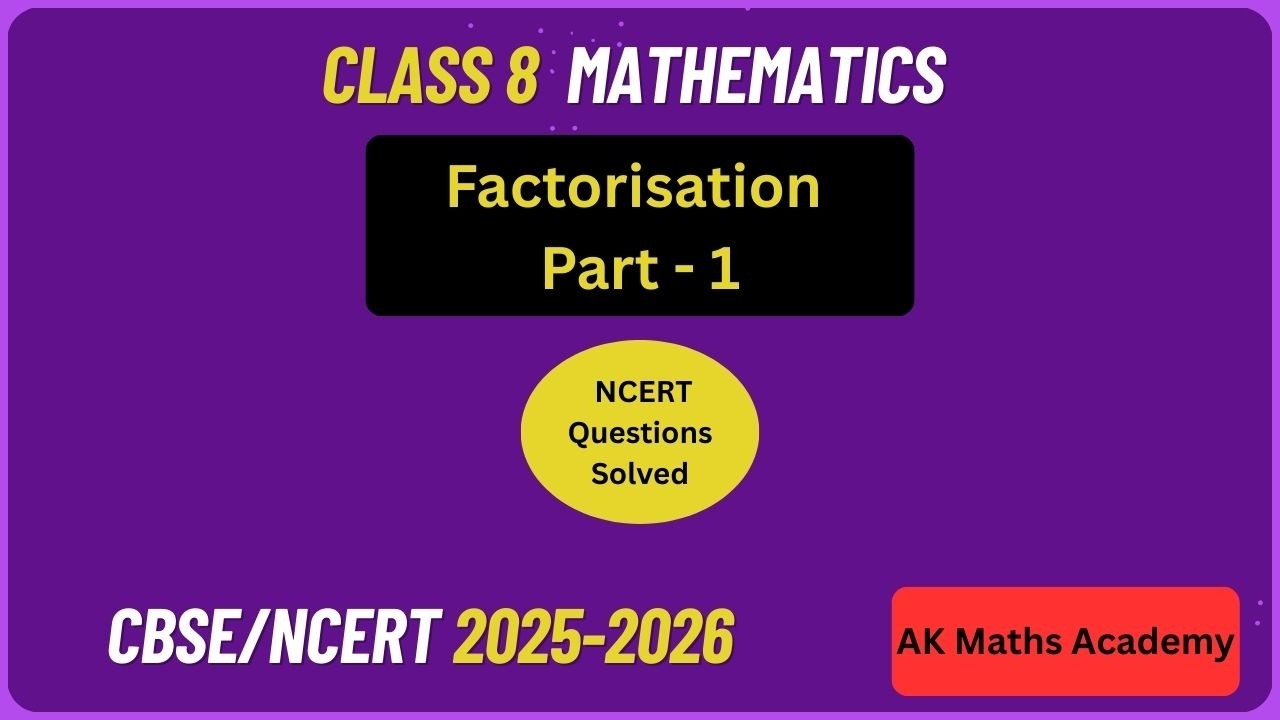 Factorisation Part 1 | Class 8 Maths| Algebra | बीजगणित | Splitting The Middle Term | Amrinder ma'am