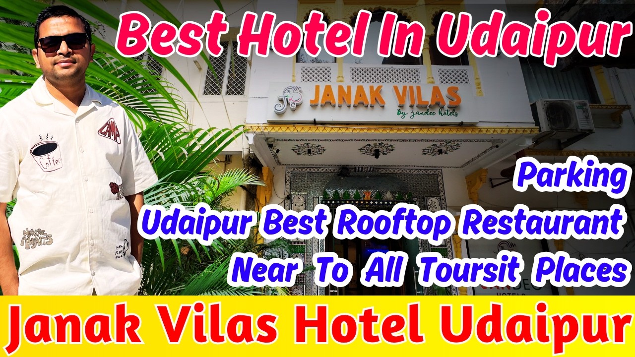 Best Hotel In Udaipur Near City Palace | Budget Hotels In Udaipur | Luxury Hotels In Udaipur