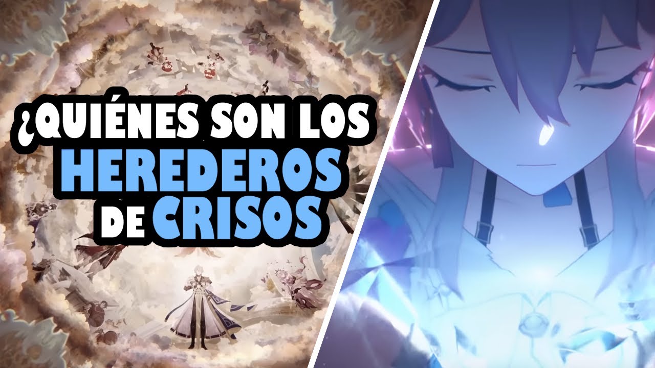 🌟TODO SOBRE LOS HEREDEROS DE CRISOS🌟SU PASADO, PRESENTE Y FUTURO🌟LORE Y TEORÍAS 🌟HONKAI STAR RAIL🌟