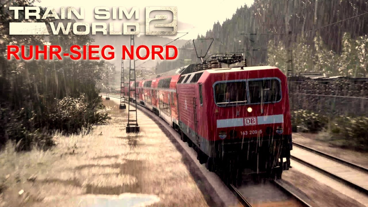 Train Sim World 2 | Ruhr-Sieg Nord | NAJBARDZIEJ KLIMATYCZNE I PIĘKNE DLC JAK DO TEJ PORY! | #1