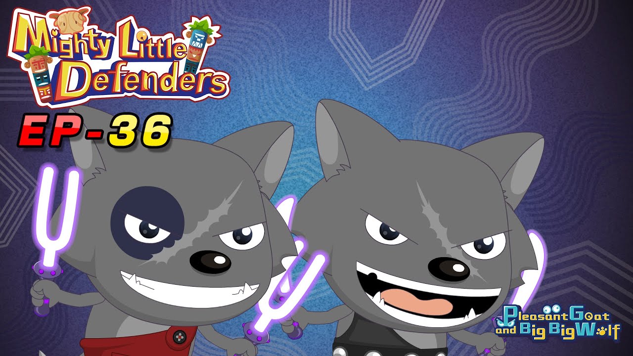 Pleasant Goat and Big Big Wolf : Mighty Little Defenders (EP36) | Cartoon for kids |1080 HD video
