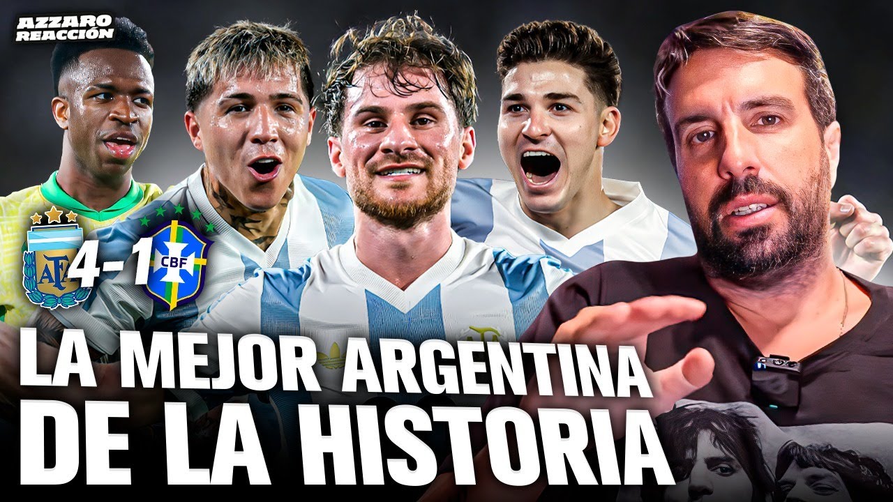 AZZARO REACCIÓN - ASÍ SOMOS: ARGENTINA VAPULEÓ A BRASIL 4-1 POR LAS ELIMINATORIAS SUDAMERICANAS