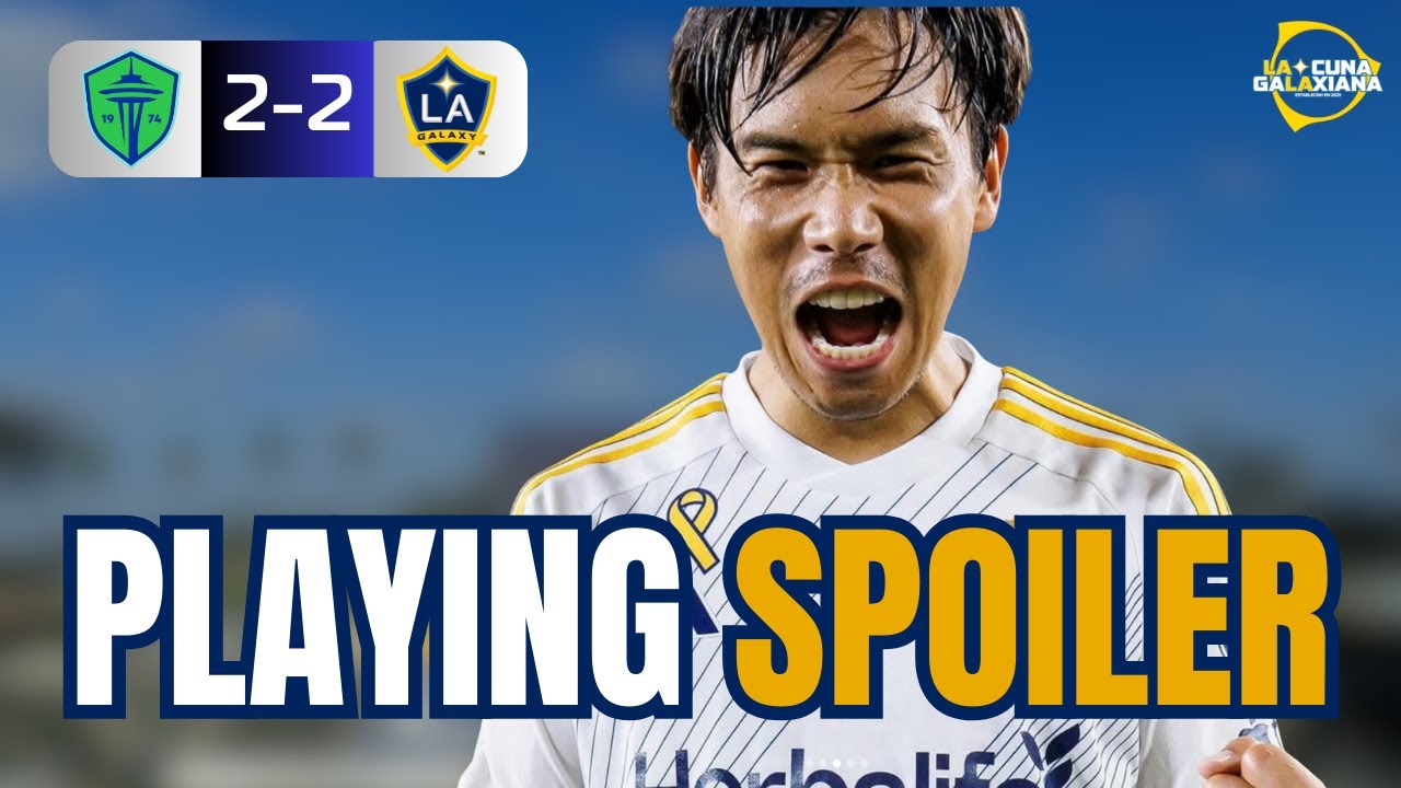 LA Galaxy 2-2 Sounders Reaction | G's Stun Seattle, Spoil the Party!